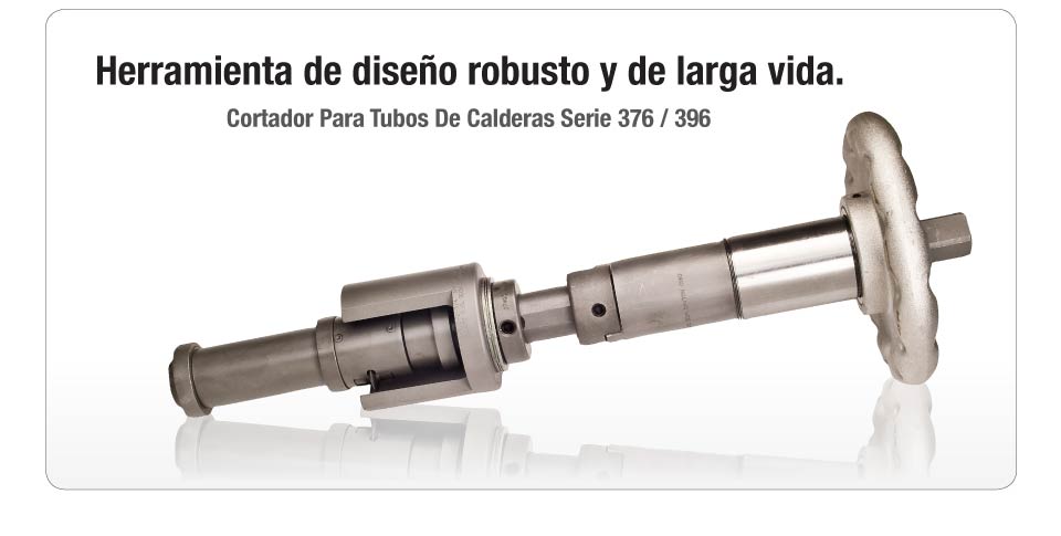 Cortador Para Tubos De Calderas Series 376 / 396 Cortador Para Tubos De Calderas Series 376 / 396