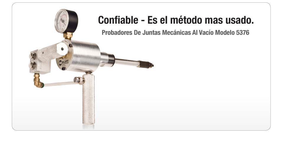 Probadores De Juntas Mecánicas Al Vacío Modelo 5376