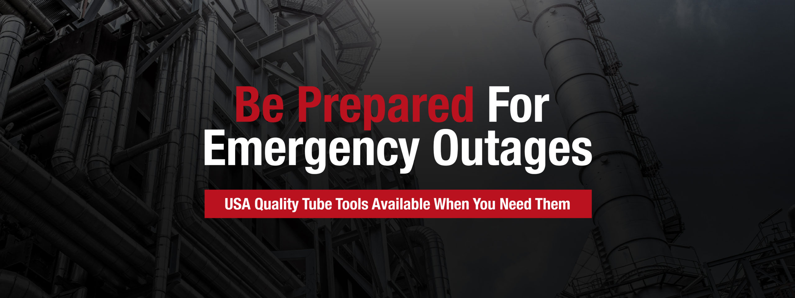 Refinery Campaign Header 2-01 Be Prepared For Emergency Outages